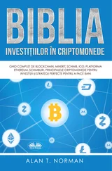 Alan T. Norman - Biblia Investițiilor În Criptomonede