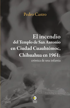 Pedro Castro El incendio del templo de San Antonio en Ciudad Cuauhtémoc, Chihuahua en 1961 обложка книги