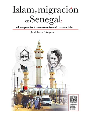 José Luis Gázquez Iglesias Islam y migración en Senegal: el espacio transnacional mouride обложка книги