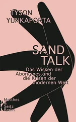 Tyson Yunkaporta - Sand Talk