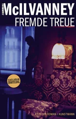 William McIlvanney - Fremde Treue