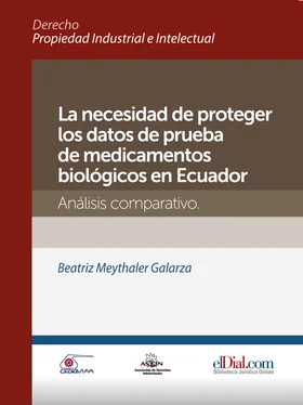 Beatriz Meythaler Galarza La necesidad de proteger los datos de prueba de medicamentos biológicos en Ecuador обложка книги