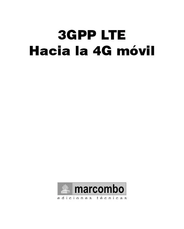 3GPP LTE Hacia la 4G móvil Jorge Cabrejas Peñuelas Universitat Politècnica - фото 1