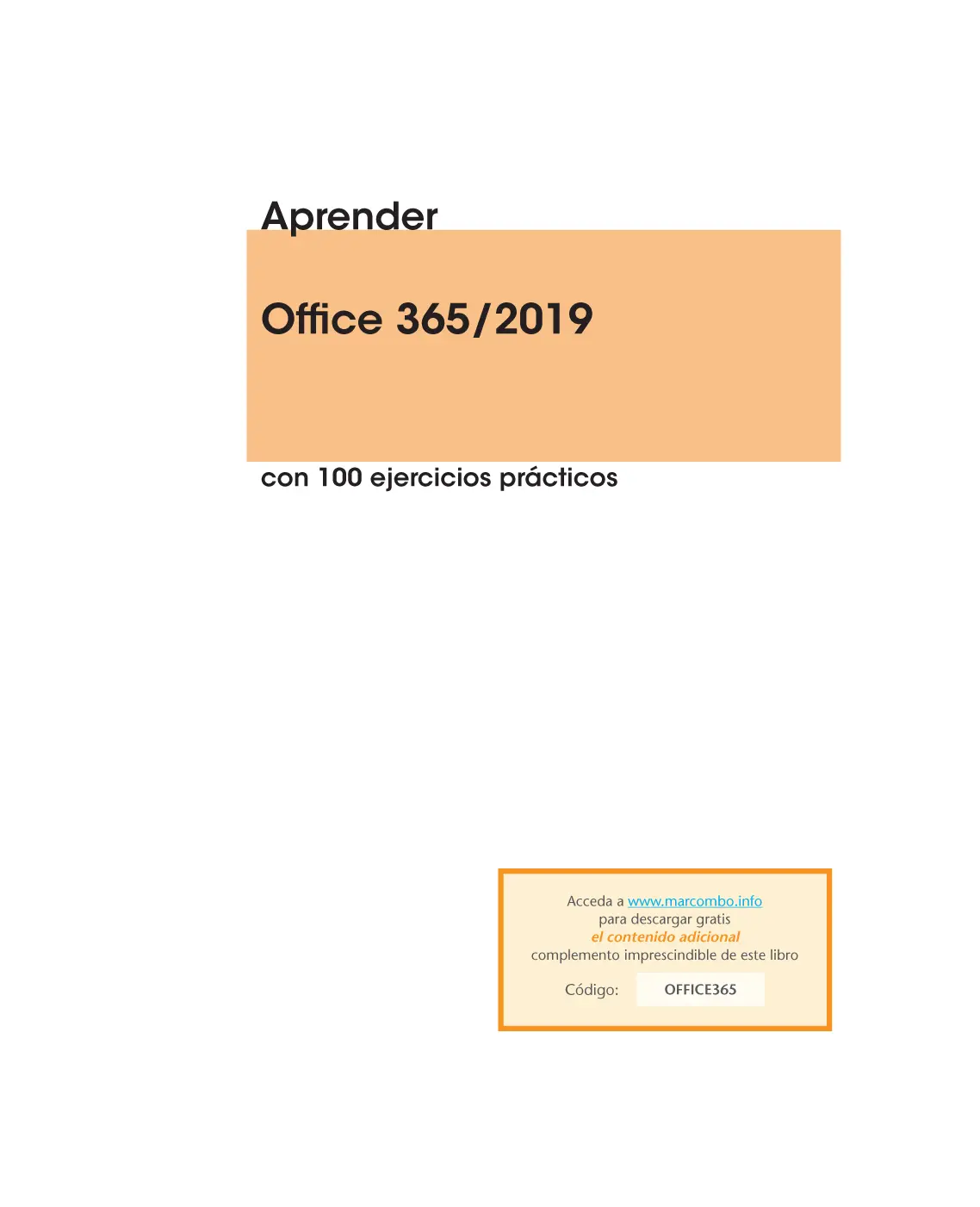 Aprender Office 3652019 con 100 ejercicios prácticos 2020 Sonia Llena - фото 1