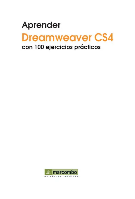 Título de la obra Aprender Dreamweaver CS4 con 100 ejercicios prácticos - фото 1