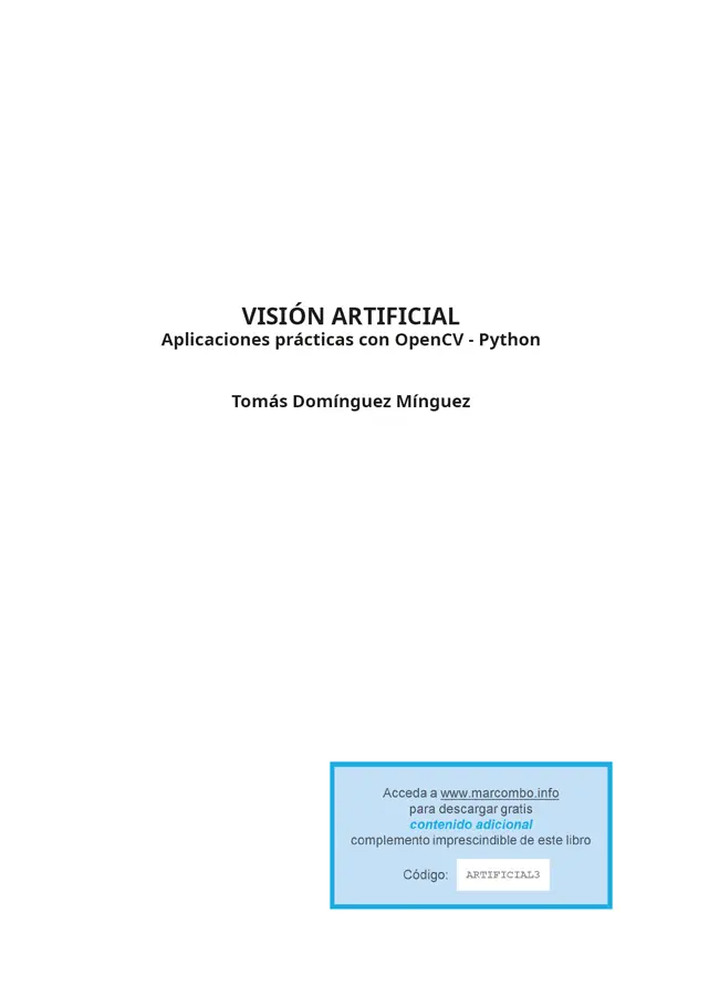 Visión Artificial Aplicaciones prácticas con OpenCV Python Primera edición - фото 1