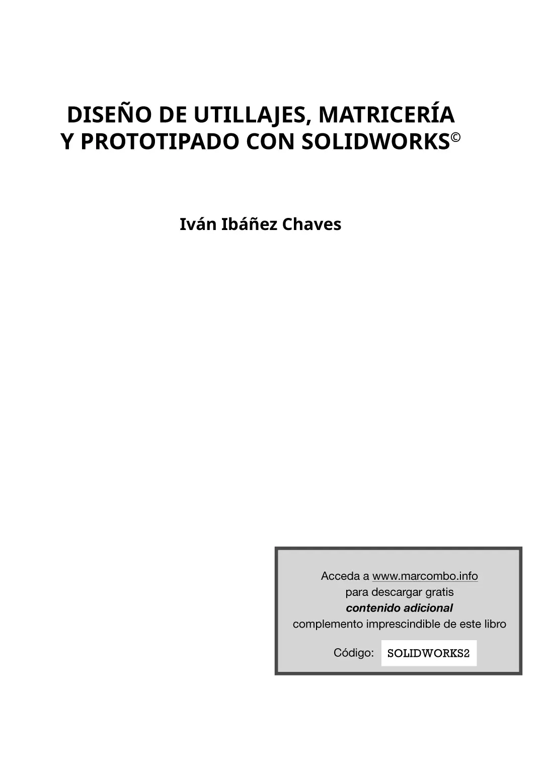 Diseño de utillajes matricería y prototipado con SolidWorks Primera - фото 1