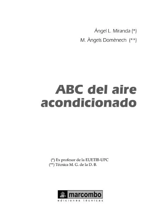 Título ABC del aire acondicionado Autores 2012 Ángel Luis Miranda - фото 1