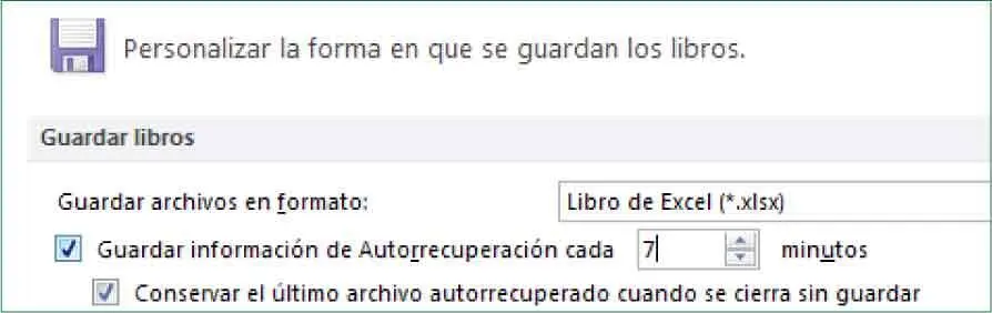 En la categoría Guardardel cuadro Opciones de Excel puede configurar un gran - фото 233