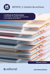 Julio Vílchez Beltrán - Gestión de archivos. ADGG0208