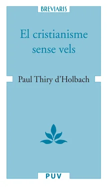 Paul Thiry d'Holbach El cristianisme sense vels, o examen dels principis i dels efectes de la religió cristiana обложка книги