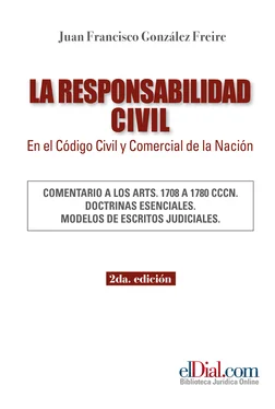 Juan Francisco Gonzalez Freire La Responsabilidad Civil en el Código Civil y Comercial de la Nación обложка книги