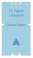 Giacomo Casanova - De Sagunt a Perpinyà