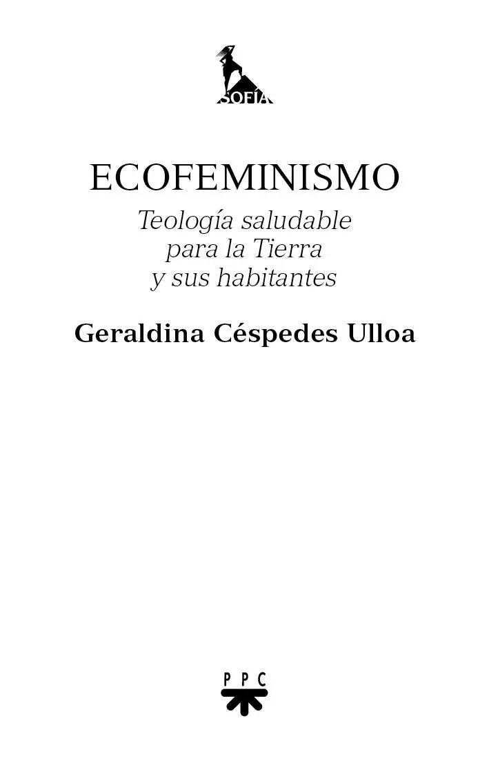 Prólogo Una teología saludable Geraldina Céspedes Ulloa nos presenta un - фото 1