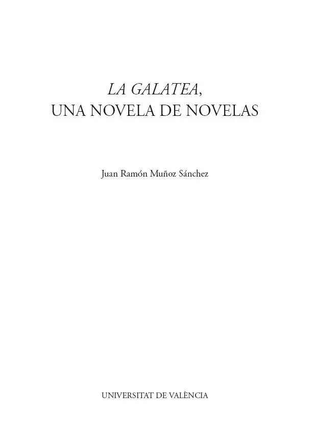 La Galatea una novela de novelas - изображение 2