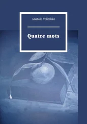 Anatole Velitchko - Quatre mots