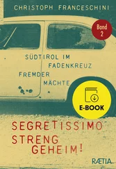 Christoph Franceschini - Segretissimo, streng geheim!