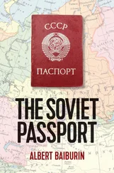 Albert Baiburin - The Soviet Passport
