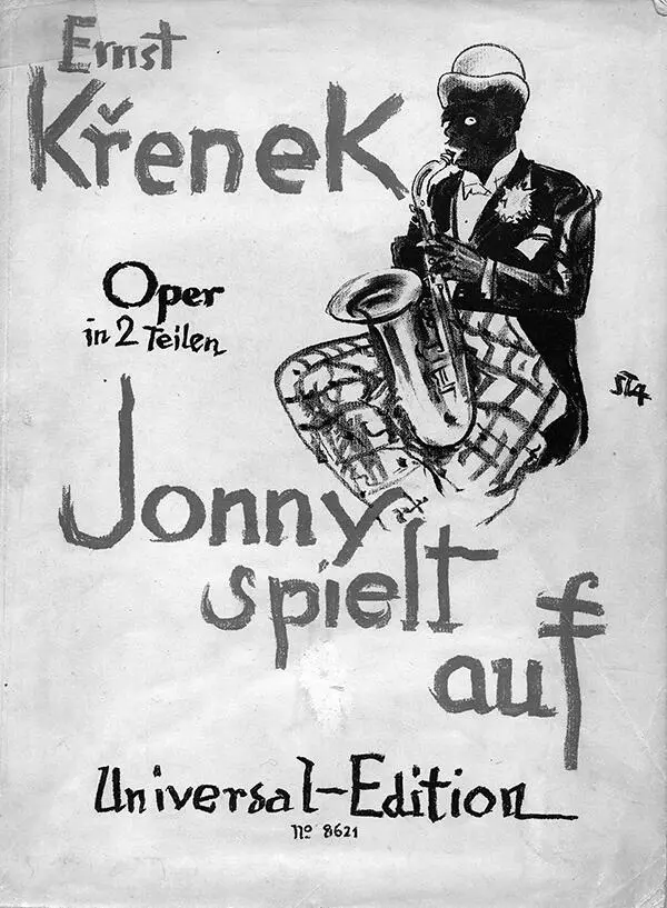 Notenausgabe von Ernst Kreneks Oper Jonny spielt auf 1927 Was für eine Idee - фото 10