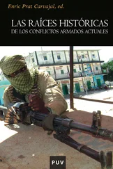 Varios autores - Las raíces históricas de los conflictos armados actuales