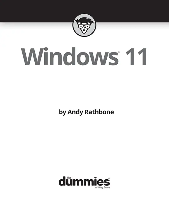 Windows 11 For Dummies Published by John Wiley Sons Inc111 River - фото 1