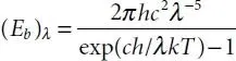 where Ebλ Single wavelength emissive power of a body c Light velocity h - фото 4