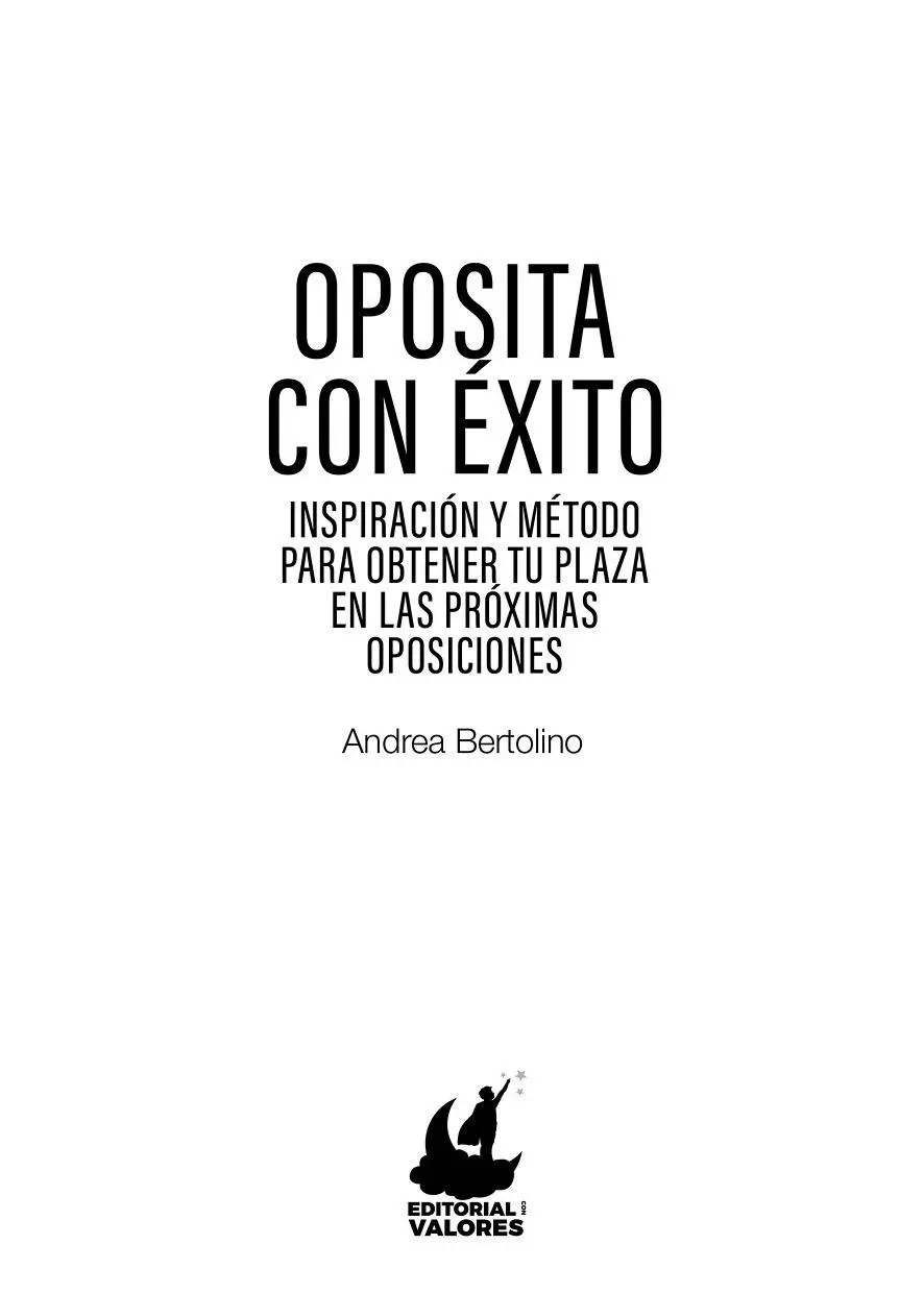 Andrea Bertolino Oposita con éxito Octubre 2021 ISBN papel - фото 1