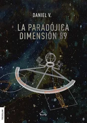 Daniel V. - La paradójica dimensión 89