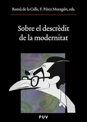 Autores Varios - Sobre el descrèdit de la modernitat