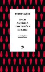 Susan Taubes - Nach Amerika und zurück im Sarg