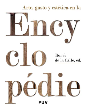 Autores Varios Arte, gusto y estética en la Encyclopédie обложка книги