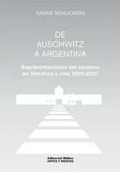 Sabine Schlickers - De Auschwitz a Argentina