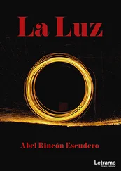 Abel Rincón Escudero - La luz
