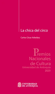 Carlos César Arbeláez La chica del circo обложка книги