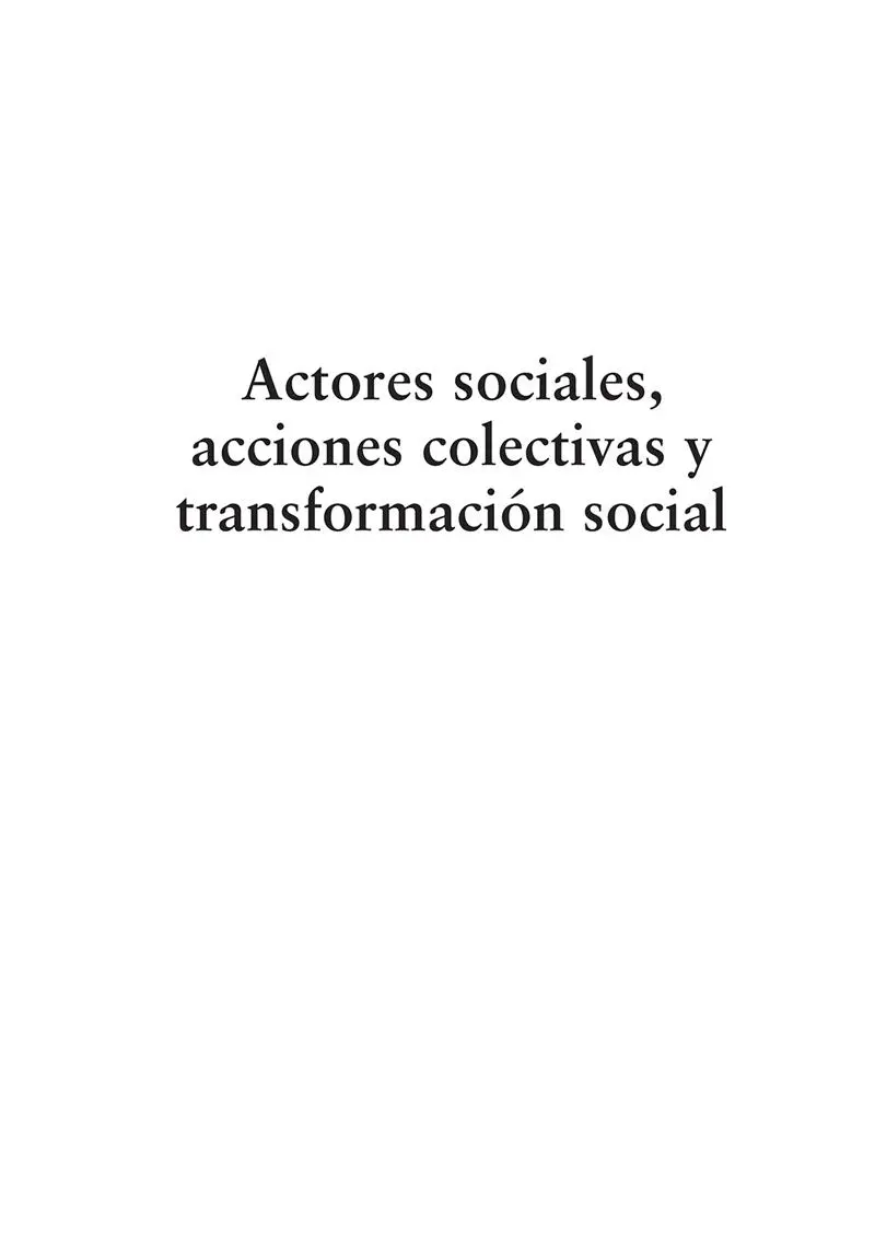 Brayan Álvarez Valeria Actores sociales acciones colectivas y transformación - фото 1