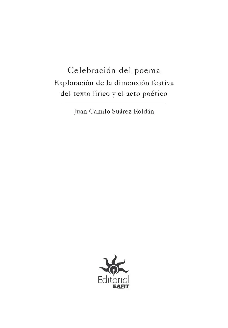 Suárez Roldán Juan Camilo Celebración del poema exploración de la dimensión - фото 4