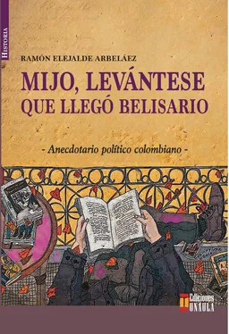 Ramón Elejalde Mijo, levántese que llegó Belisario обложка книги