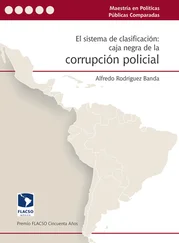 Alfredo Rodríguez Banda - El sistema de clasificación - caja negra de la corrupción policial