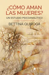 Bettina Quiroga - ¿Cómo aman las mujeres?