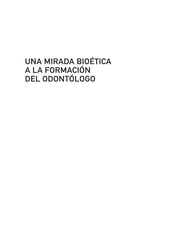 1742 R15m RANGEL GALVIS María Clara Una mirada bioética a la formación del - фото 2
