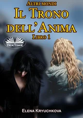 Elena Kryuchkova - Altri Mondi. Il Trono Dell'Anima. Libro 1
