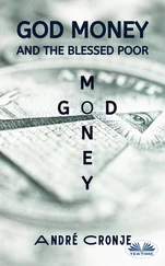 André Cronje - God Money And The Blessed Poor