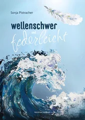 Sonja Pistracher - wellenschwer und federleicht