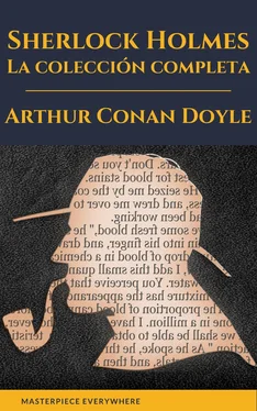Arthur Conan Doyle Sherlock Holmes: La colección completa (Clásicos de la literatura) обложка книги