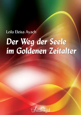 Leila Eleisa Ayach Der Weg der Seele im Goldenen Zeitalter обложка книги