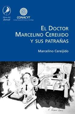 Marcelino Cereijido El Doctor Marcelino Cereijido y sus patrañas обложка книги