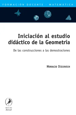 Horacio Itzcovich Iniciación al estudio didáctico de la Geometría обложка книги