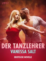 Vanessa Salt - Der Tanzlehrer - Erotische Novelle