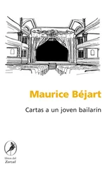 Maurice Béjart - Cartas a un joven bailarín