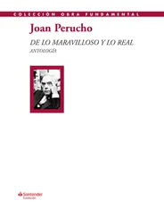 Joan Perucho - De lo maravilloso y lo real